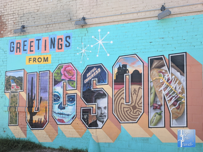 10 things to do in downtown Tucson - Top Ten Travel List
